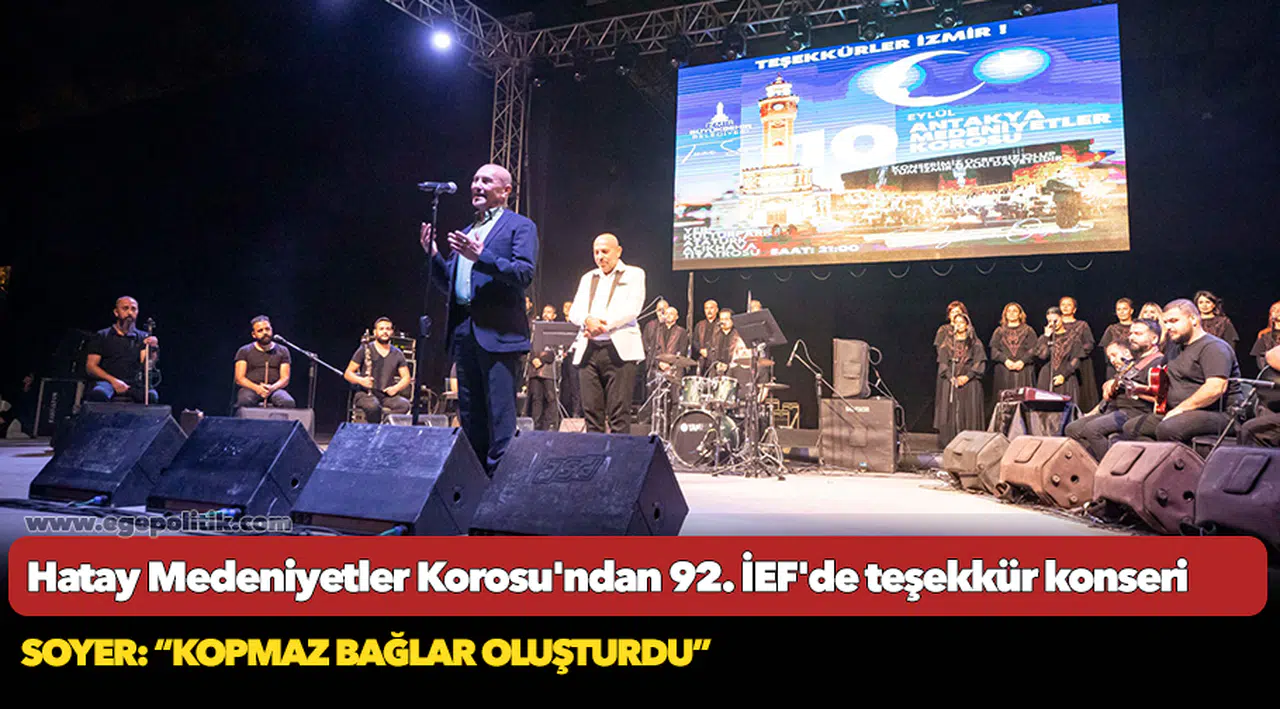 Hatay Medeniyetler Korosu'ndan 92. İEF'de teşekkür konseri