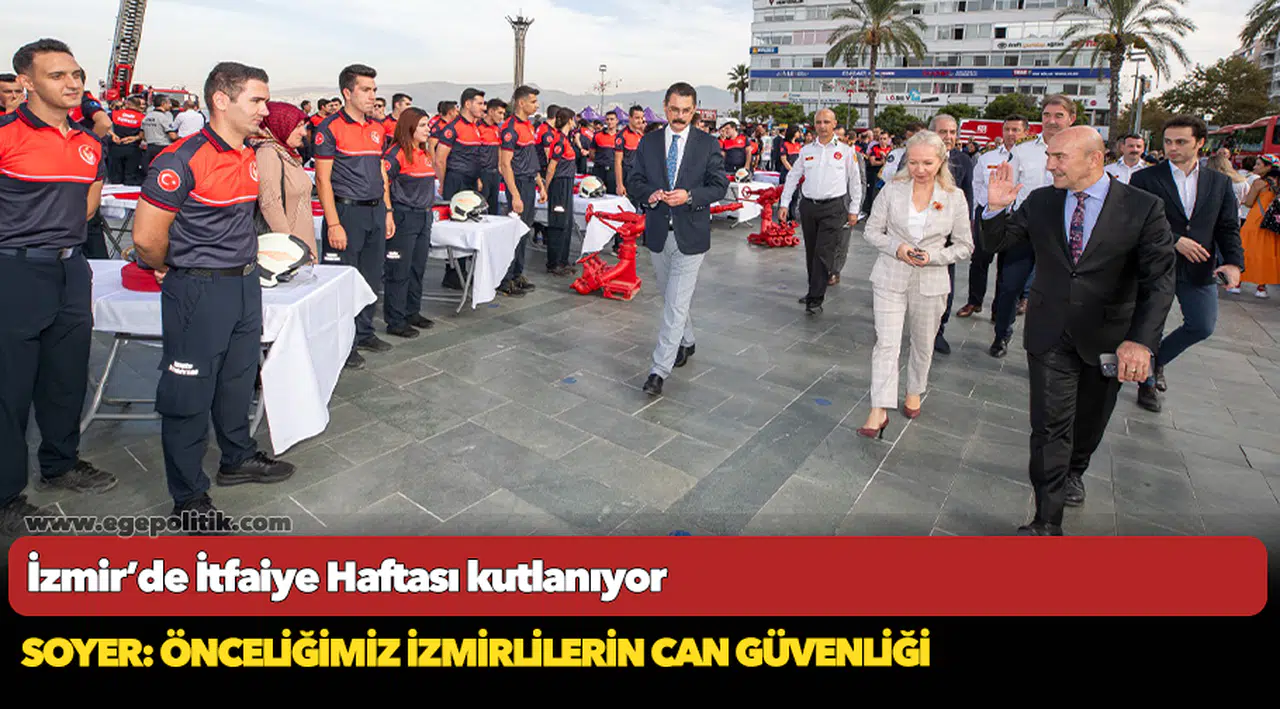 İzmir’de İtfaiye Haftası kutlanıyor