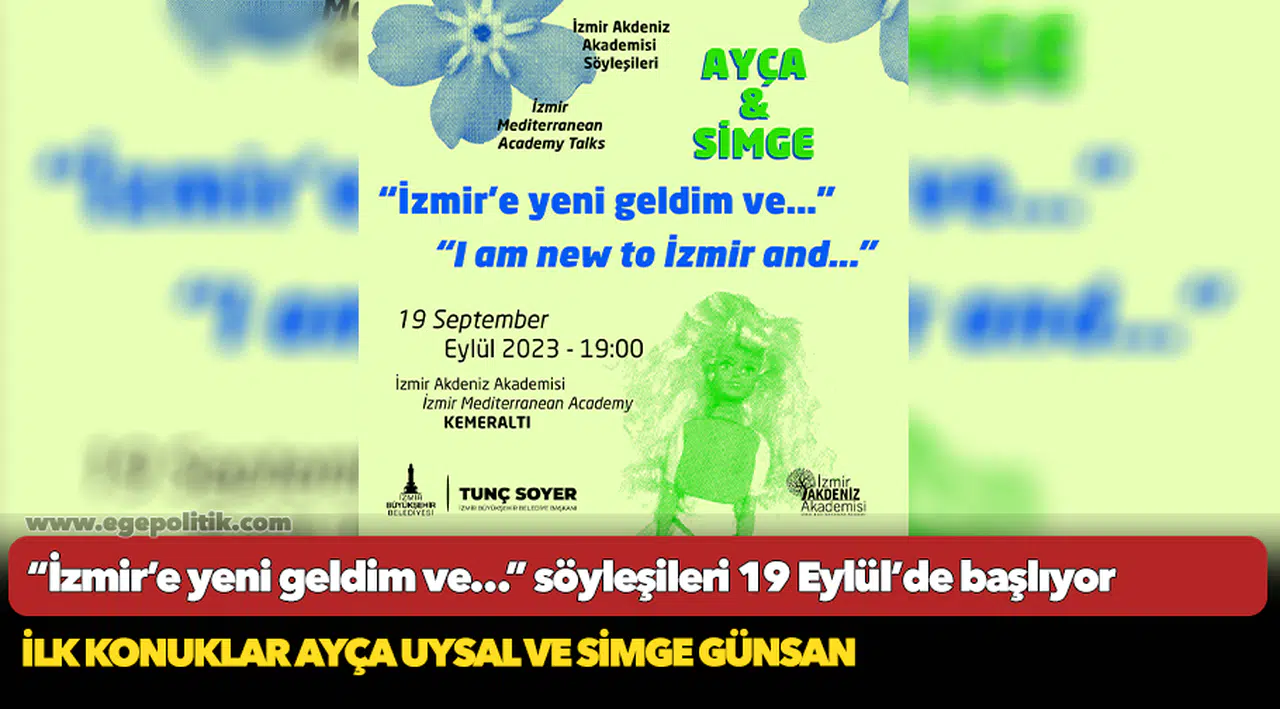“İzmir’e yeni geldim ve…” söyleşileri 19 Eylül’de başlıyor