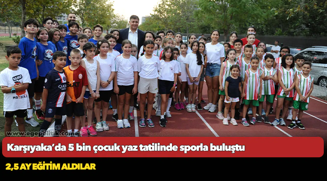 Karşıyaka’da 5 bin çocuk yaz tatilinde sporla buluştu