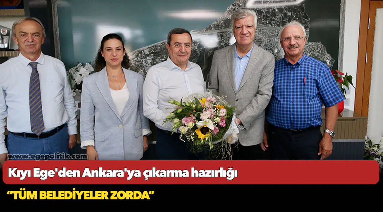 Kıyı Ege'den Ankara'ya çıkarma hazırlığı