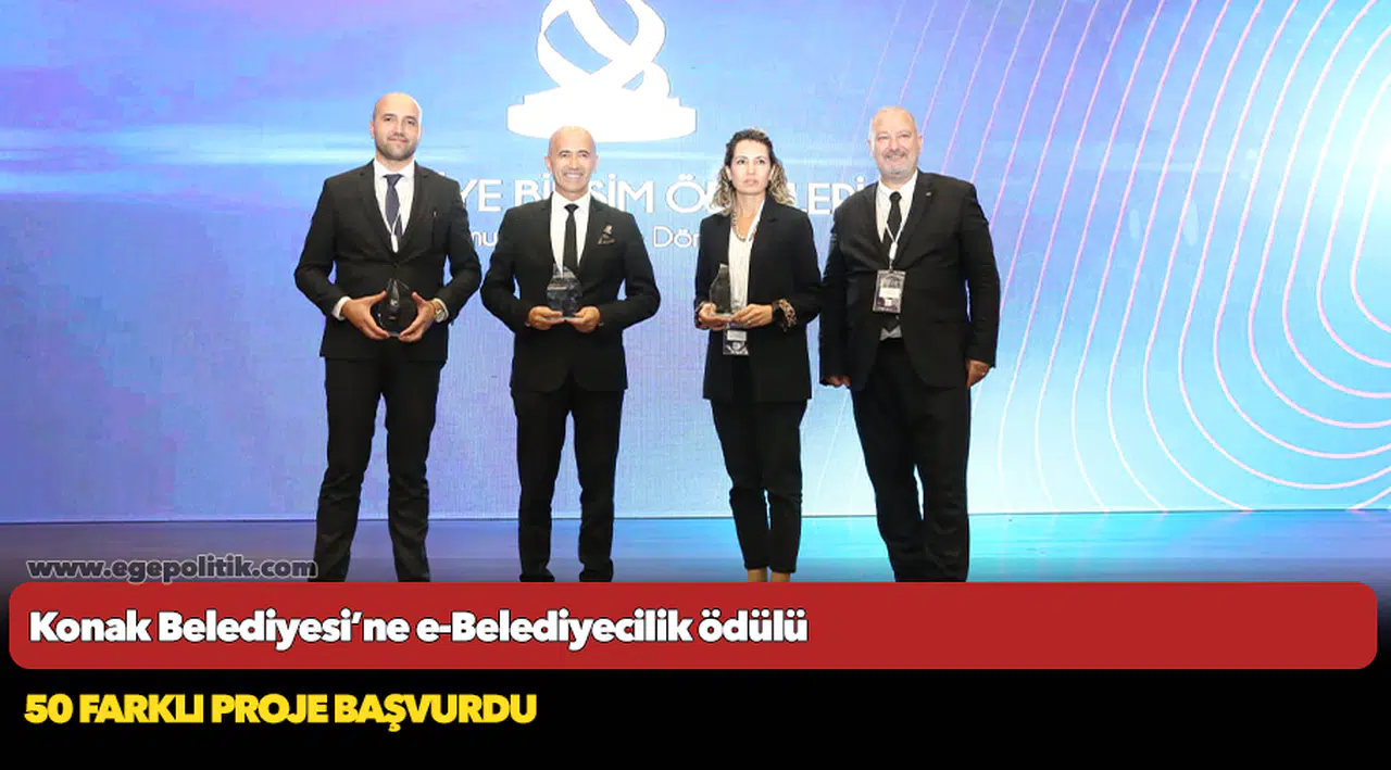 Konak Belediyesi’ne  e-Belediyecilik ödülü