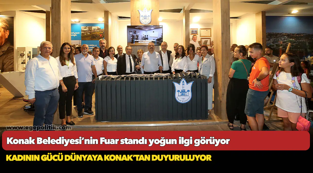 Konak Belediyesi’nin Fuar standı yoğun ilgi görüyor