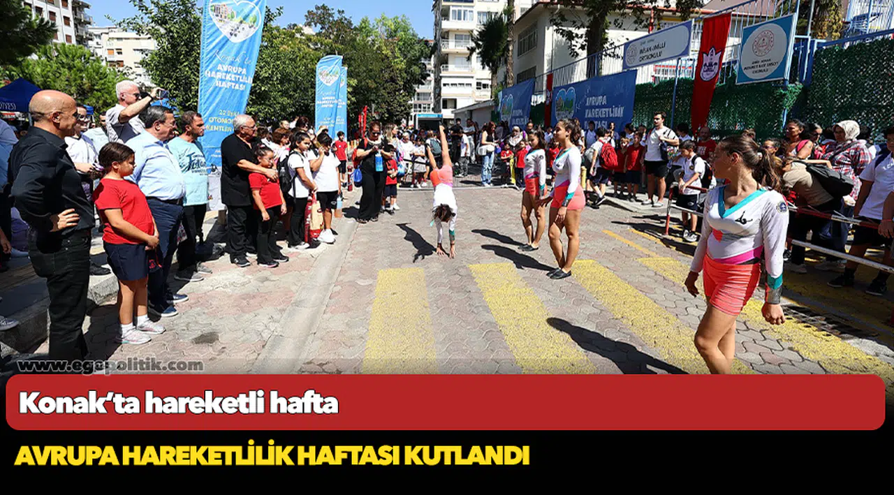 Konak’ta hareketli hafta