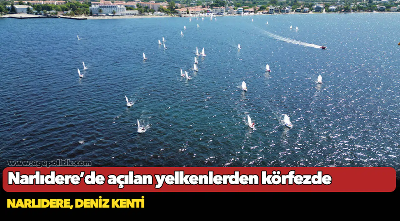 Narlodere'de açılan yelkenlerden körfezde görsel şölen