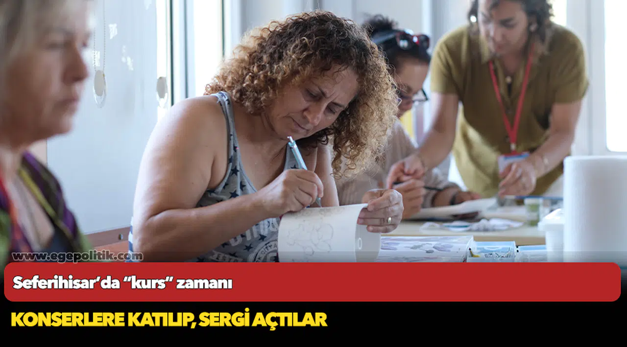 Seferihisar’da “kurs” zamanı