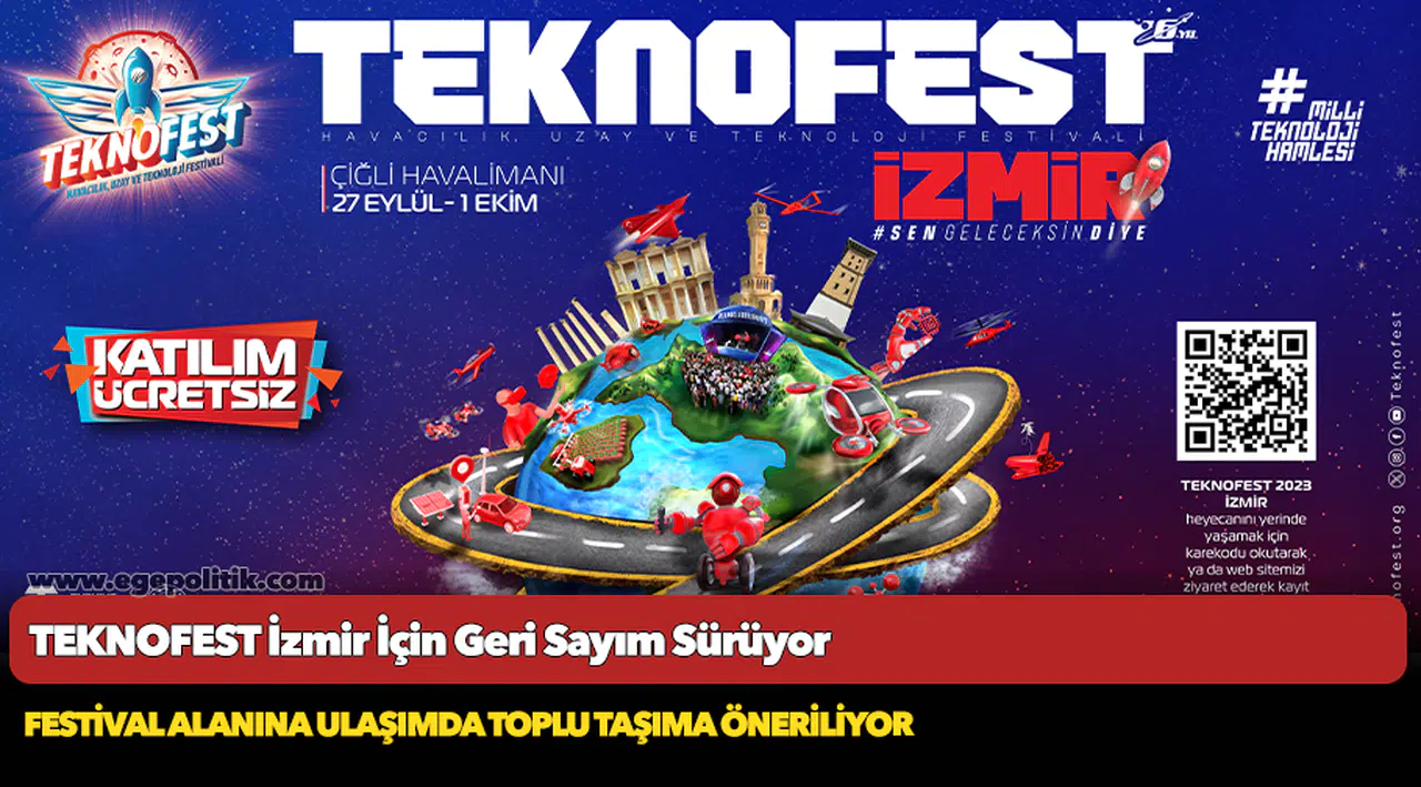 TEKNOFEST İzmir İçin Geri Sayım Sürüyor