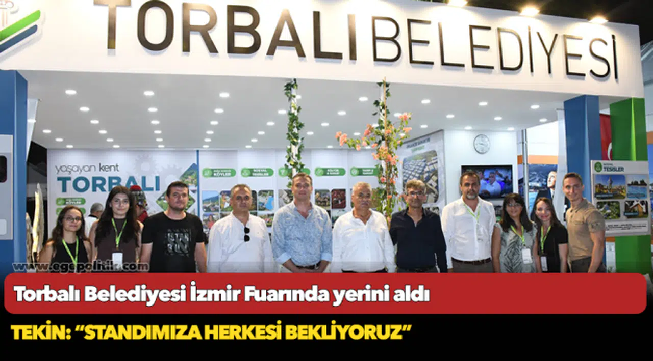 Torbalı Belediyesi İzmir Fuarında yerini aldı