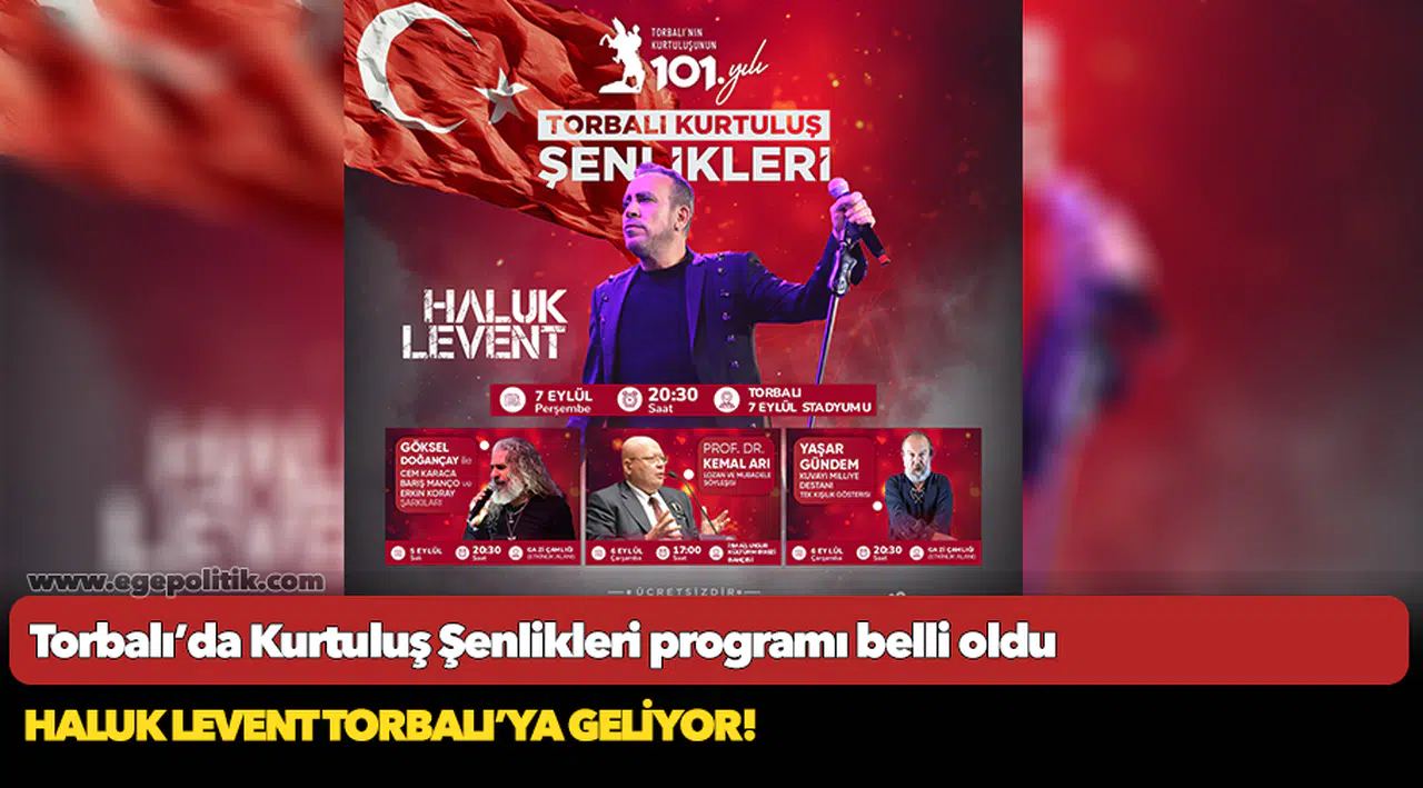 Torbalı’da Kurtuluş Şenlikleri programı belli oldu