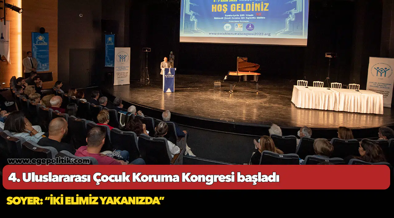 4. Uluslararası Çocuk Koruma Kongresi başladı