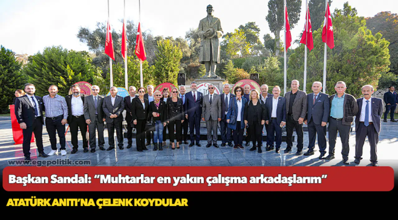 Başkan Sandal: “Muhtarlar en yakın çalışma arkadaşlarım”