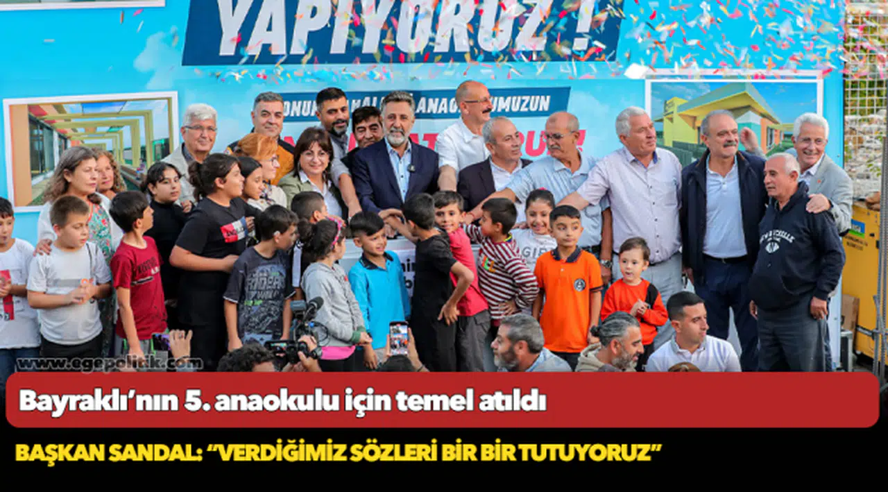 Bayraklı’nın 5. anaokulu için temel atıldı