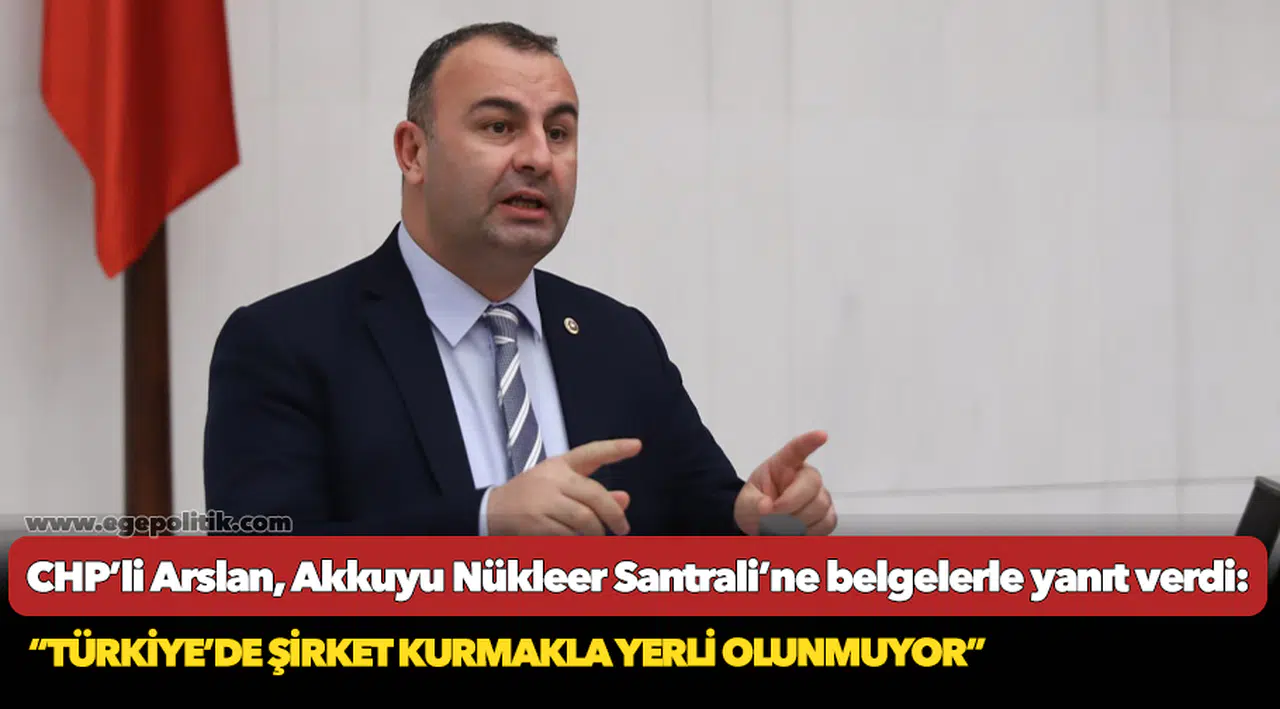 CHP’li Arslan belgelerle yanıt verdi!