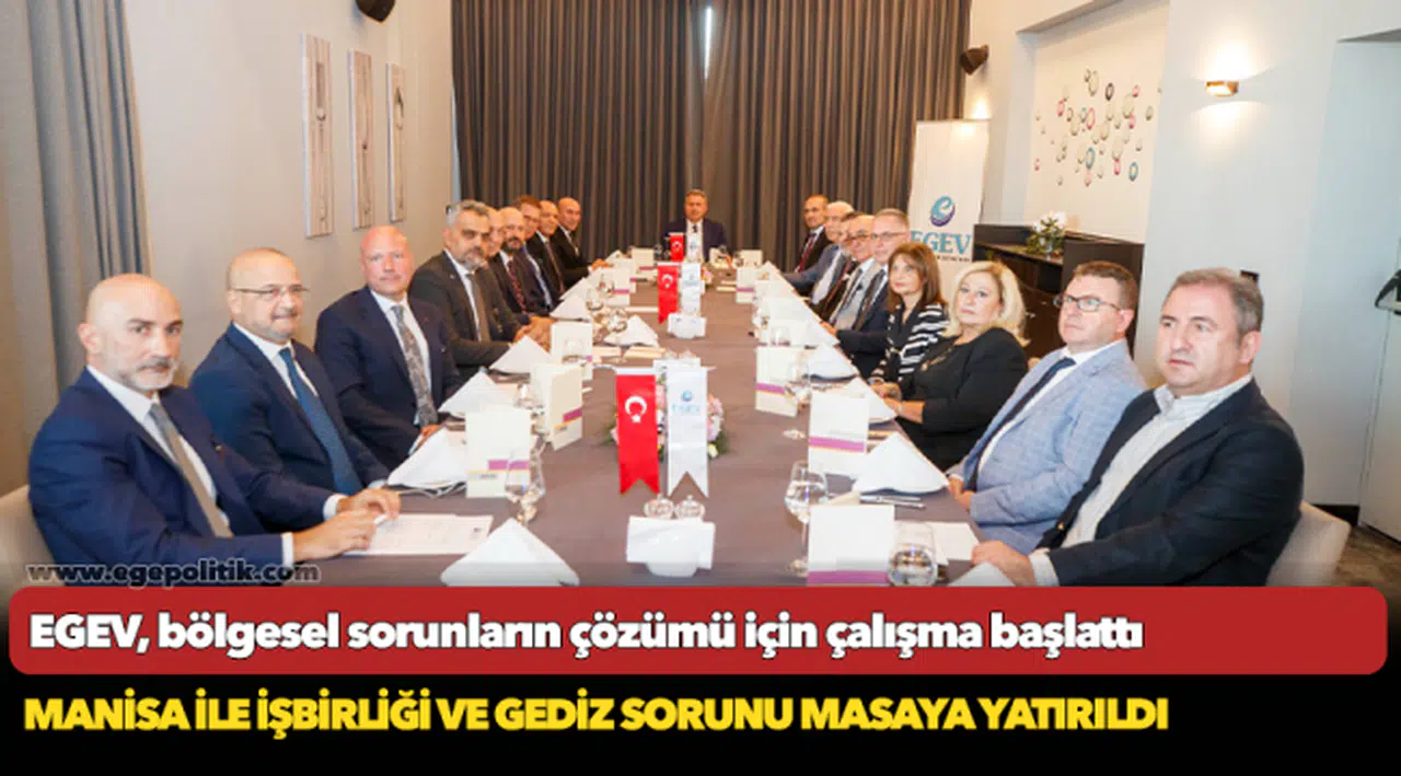 EGEV, bölgesel sorunların çözümü için çalışma başlattı