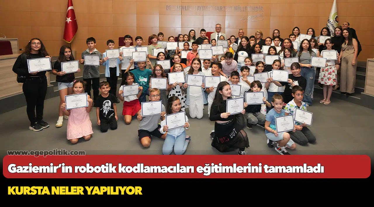Gaziemir’in robotik kodlamacıları eğitimlerini tamamladı
