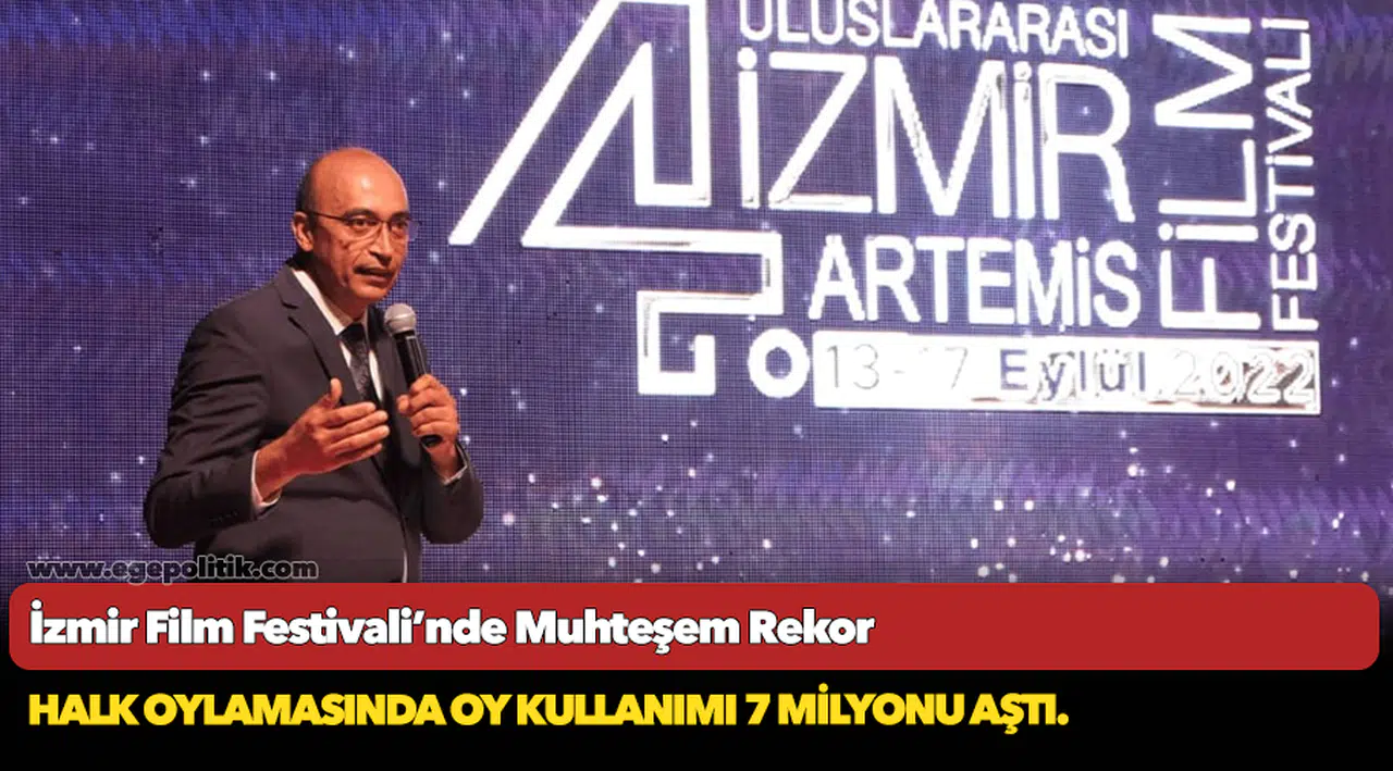 İzmir Film Festivali’nde Muhteşem Rekor