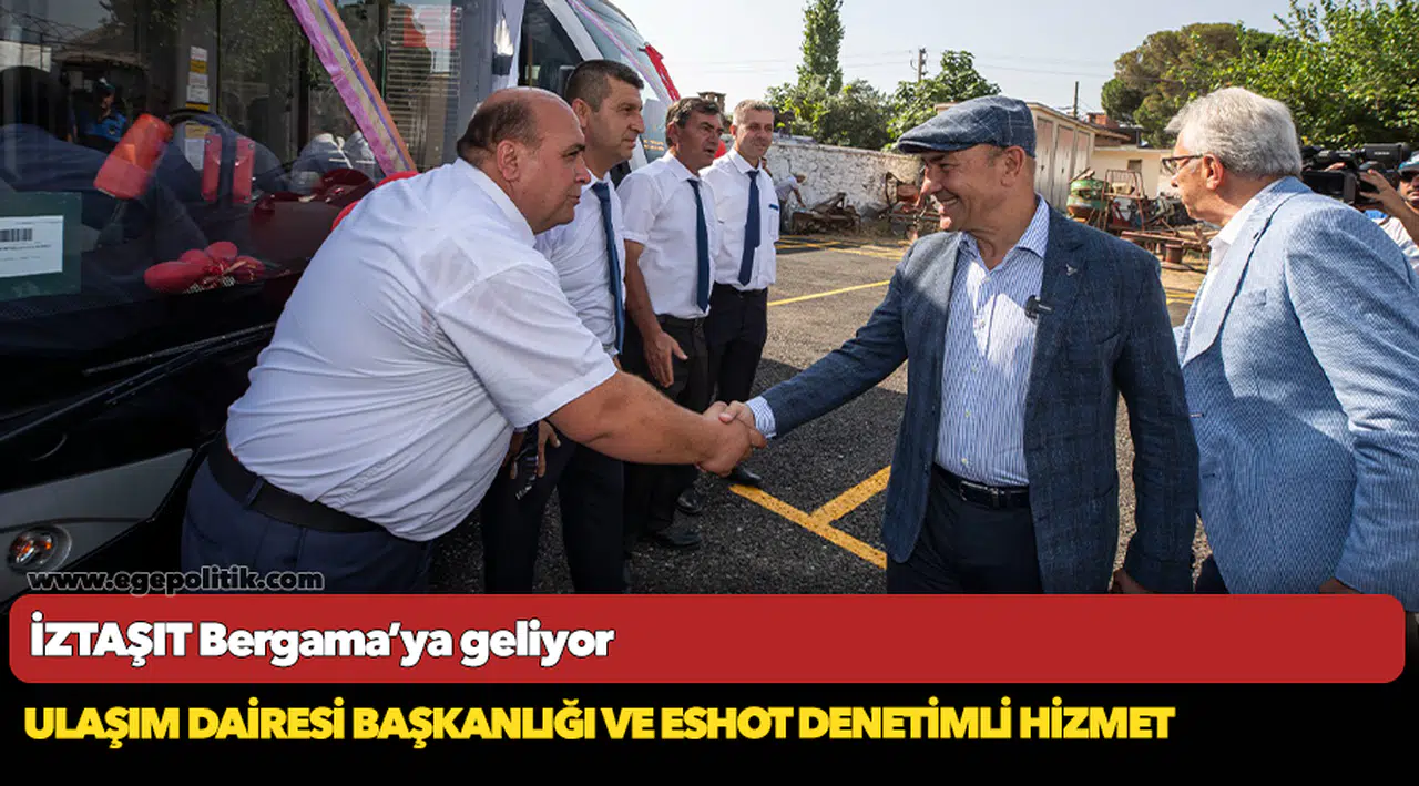 İZTAŞIT Bergama’ya geliyor