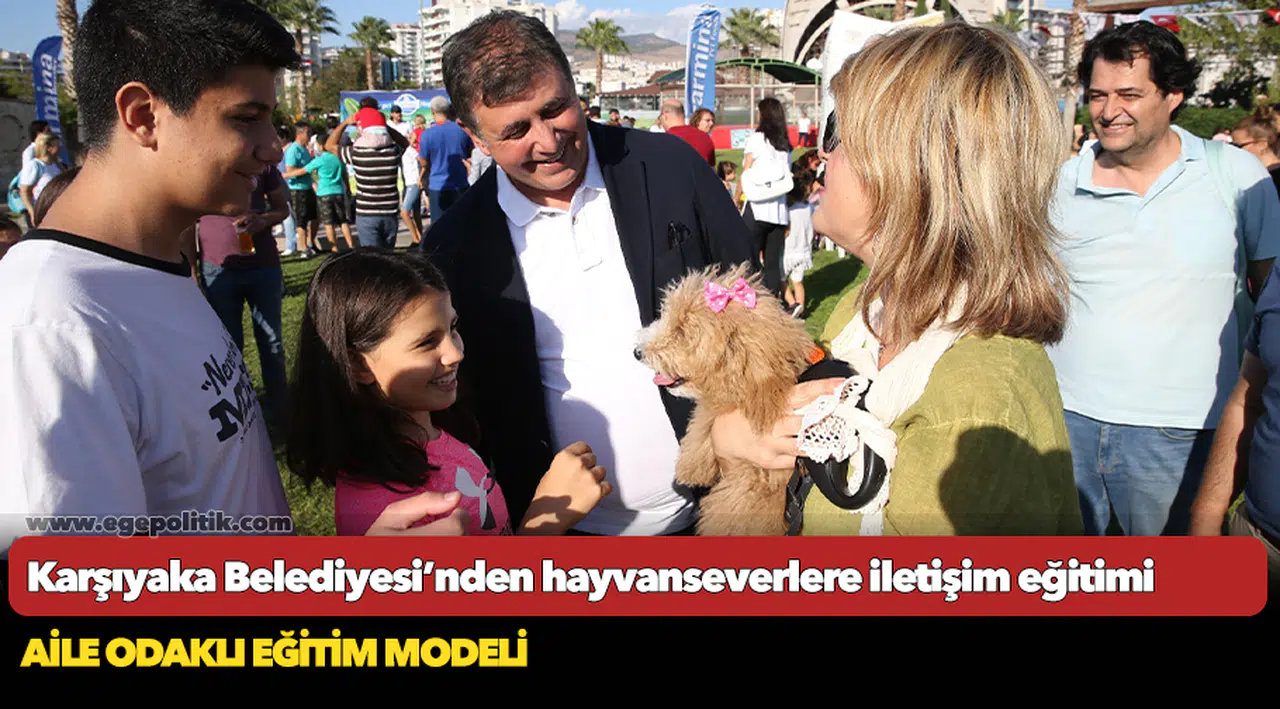 Karşıyaka Belediyesi’nden hayvanseverlere iletişim eğitimi