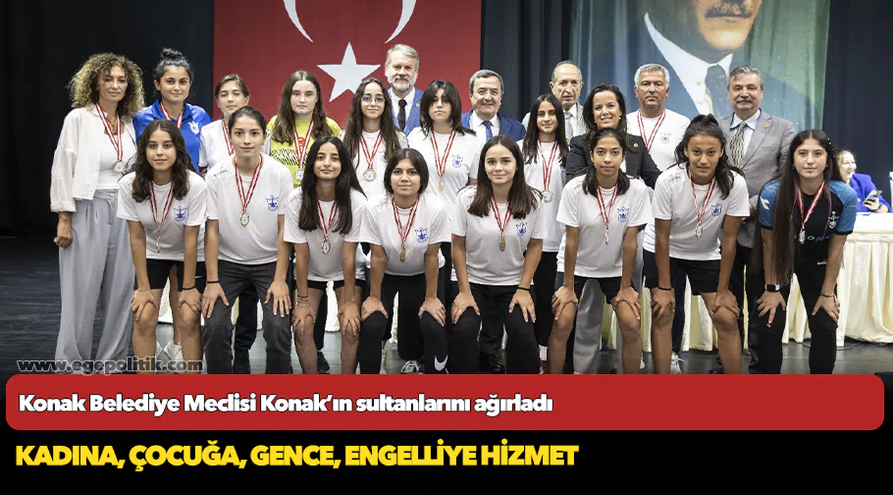 Konak Belediye Meclisi  Konak’ın sultanlarını ağırladı
