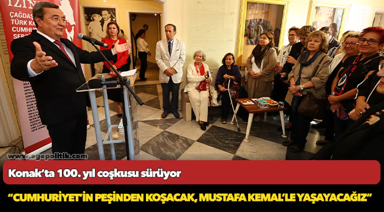Konak’ta 100. yıl coşkusu sürüyor