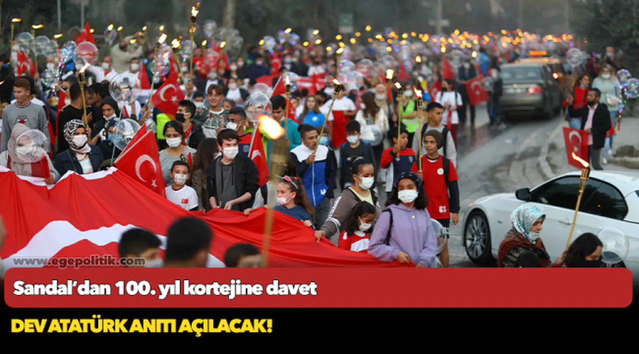 Sandal’dan 100. yıl kortejine davet