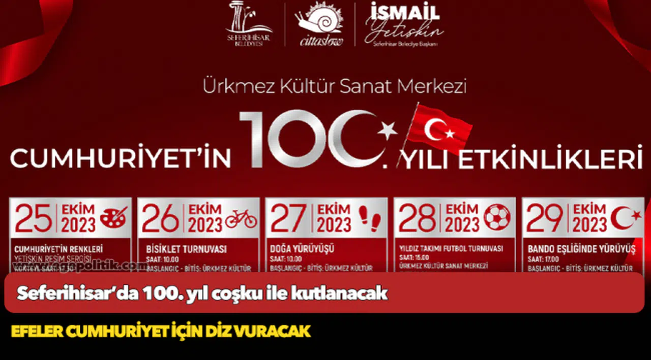 Seferihisar’da 100. yıl coşku ile kutlanacak
