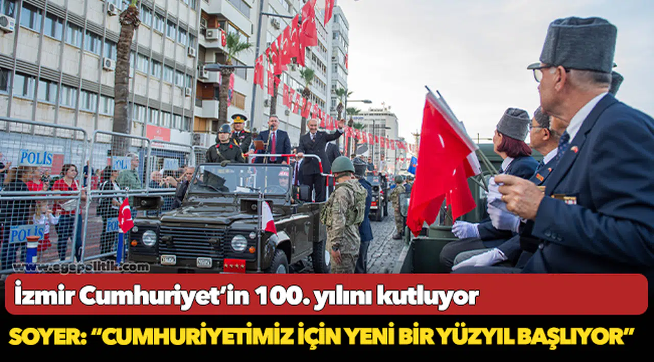 Soyer: “Cumhuriyetimiz için yeni bir yüzyıl başlıyor”