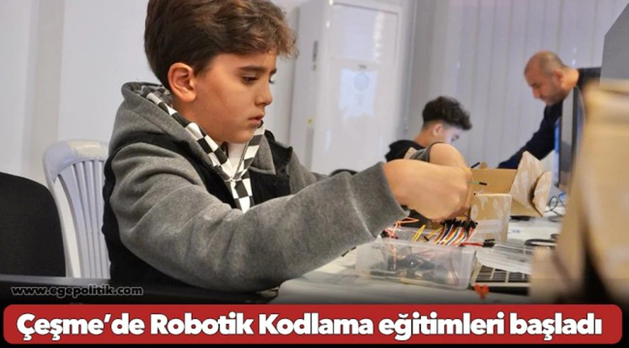 Çeşme’de Robotik Kodlama eğitimleri başladı