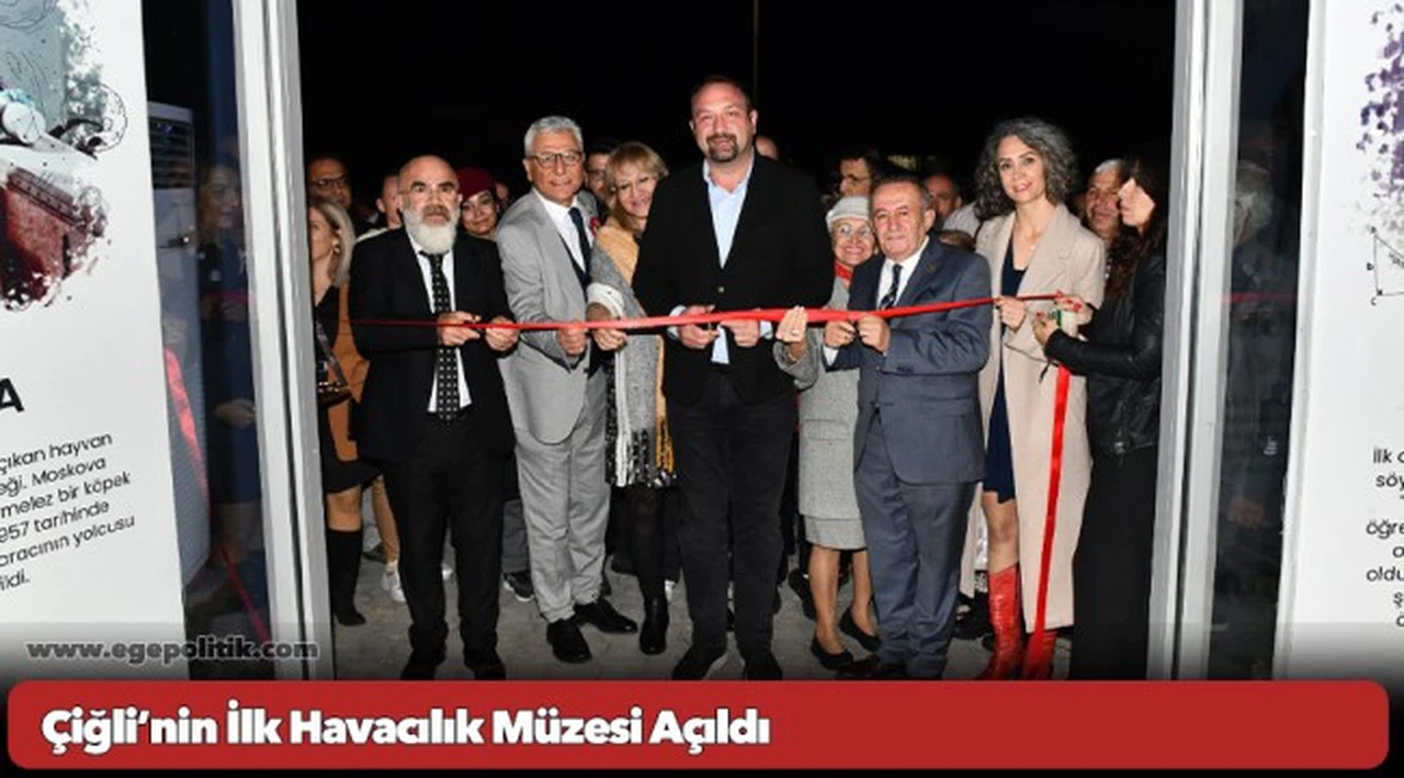 Çiğli’nin İlk Havacılık Müzesi Açıldı