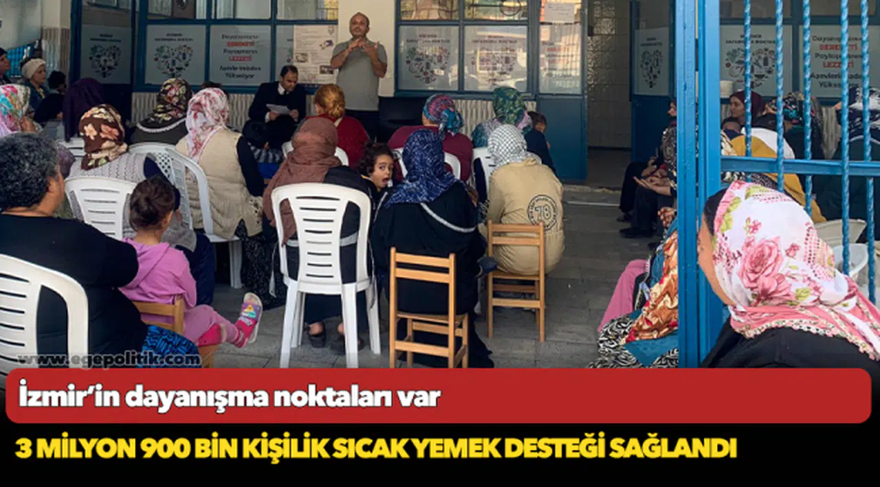 İzmir’in dayanışma noktaları var