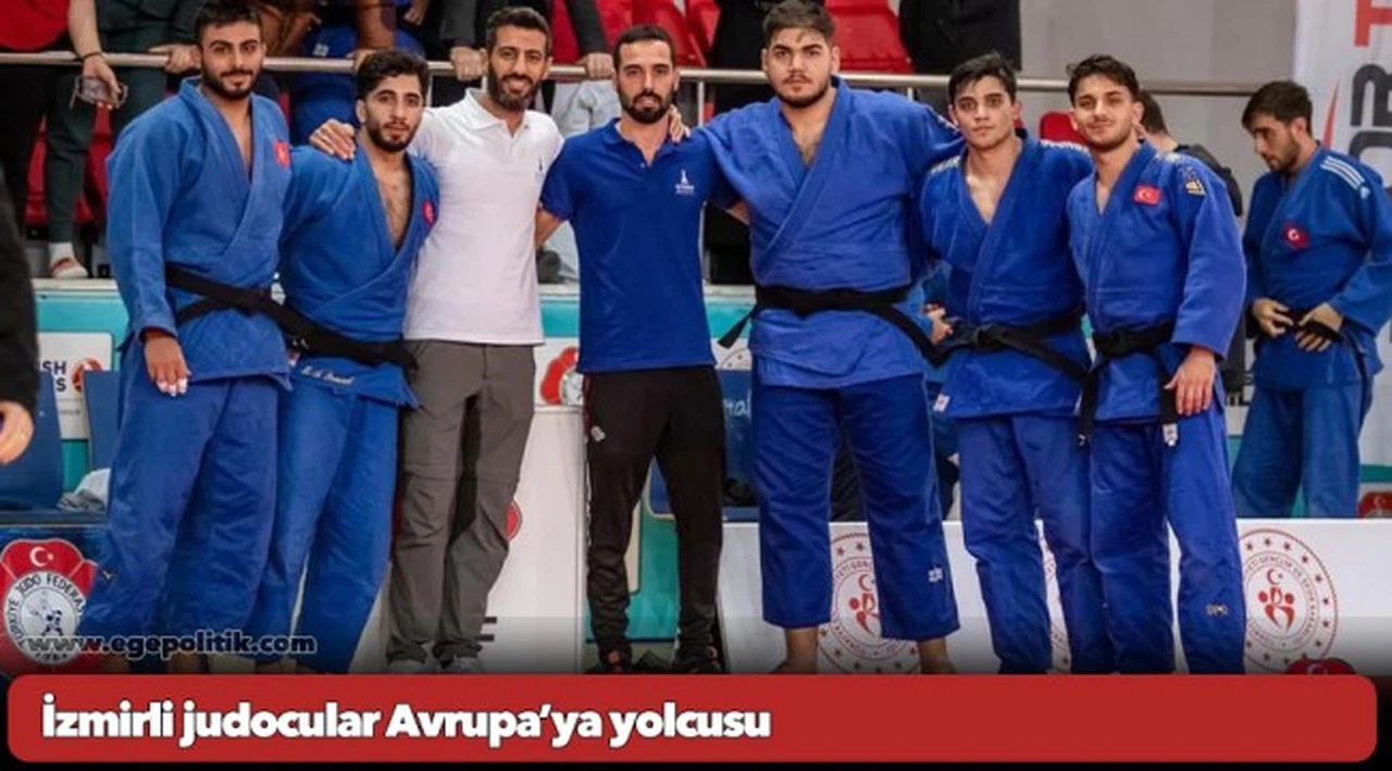 İzmirli judocular Avrupa’ya yolcusu