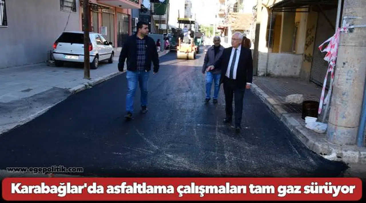 Karabağlar'da asfaltlama çalışmaları tam gaz sürüyor