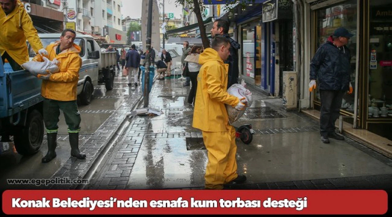 Konak Belediyesi’nden esnafa kum torbası desteği
