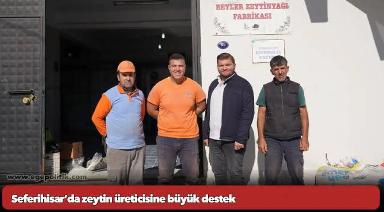 Seferihisar Belediyesi Zeytinyağı Fabrikası üreticiye can oldu
