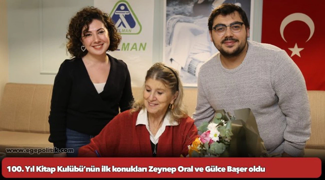 100. Yıl Kitap Kulübü’nün ilk konukları Zeynep Oral ve Gülce Başer oldu