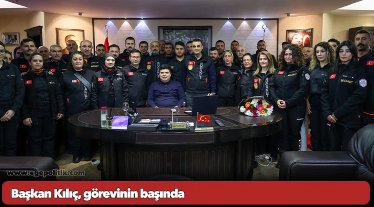 Başkan Kılıç, görevinin başında