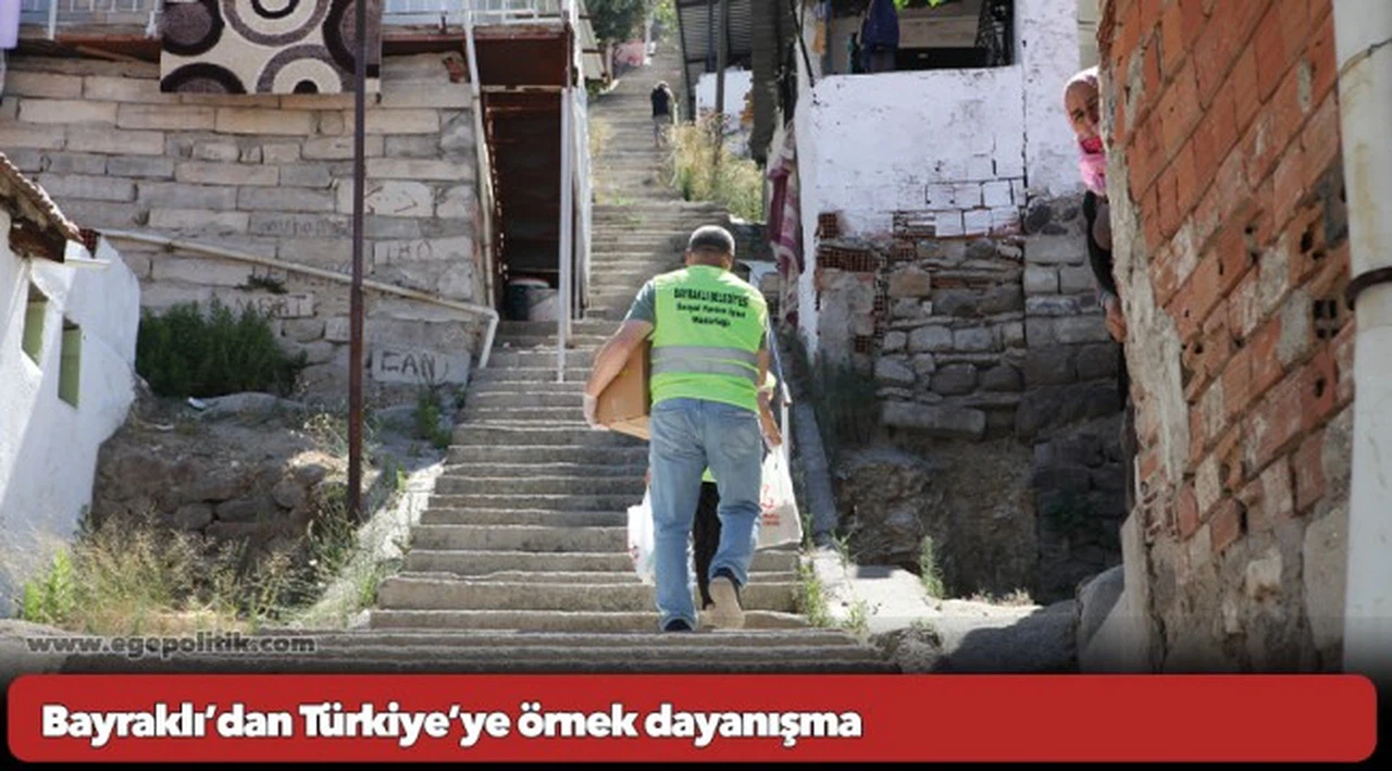 Bayraklı’dan Türkiye’ye örnek dayanışma