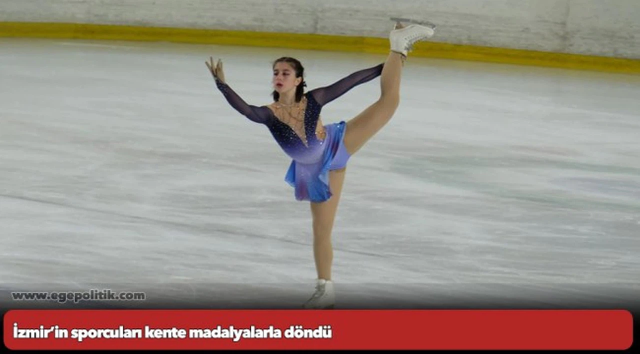 İzmir’in sporcuları kente madalyalarla döndü