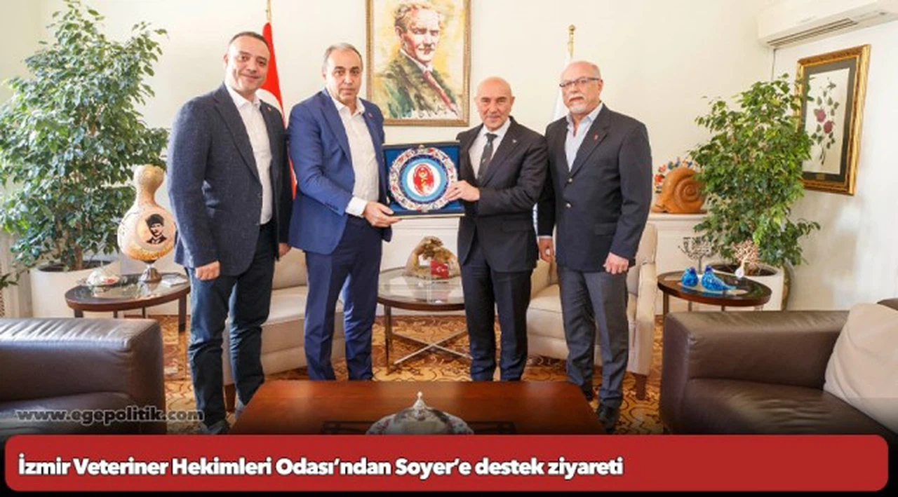 İzmir Veteriner Hekimleri Odası’ndan Soyer’e destek ziyareti
