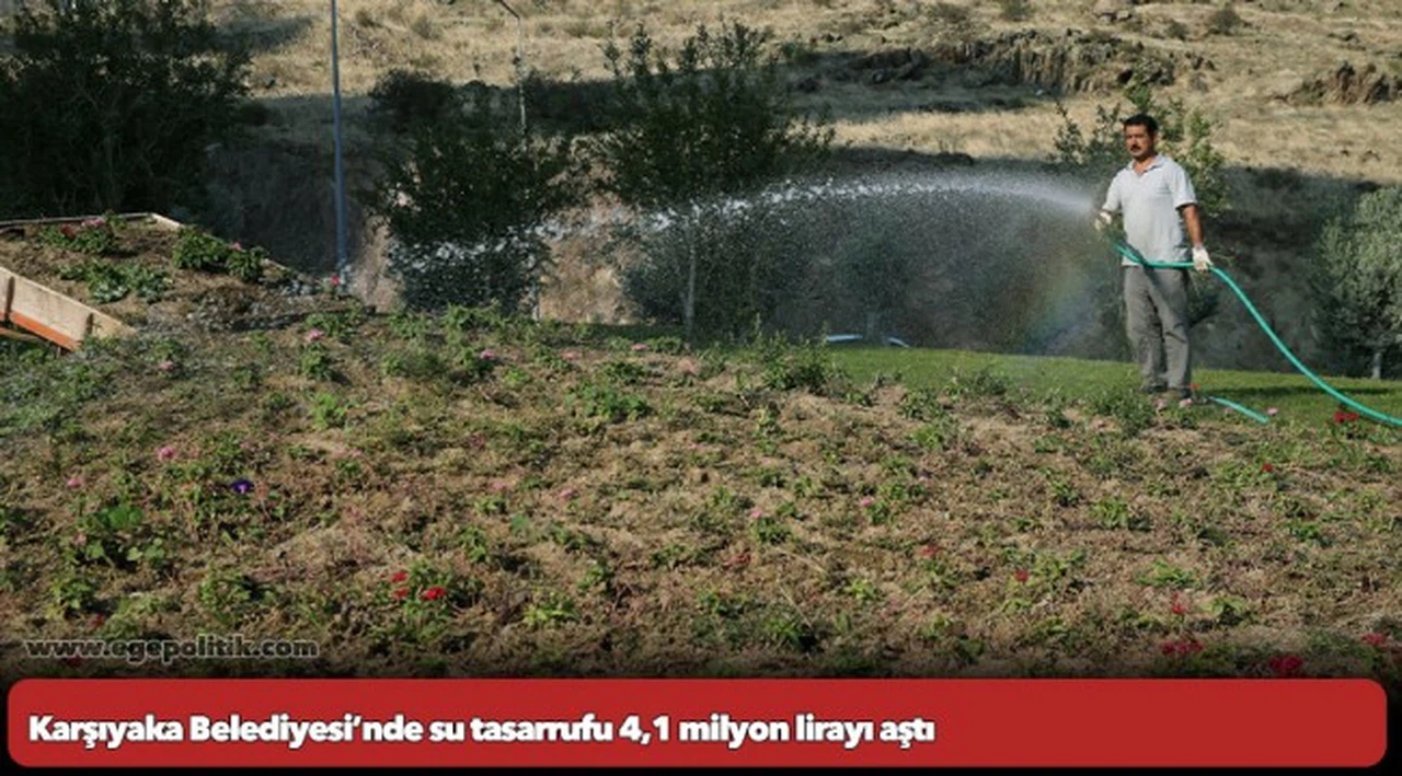 Karşıyaka Belediyesi’nde su tasarrufu 4,1 milyon lirayı aştı