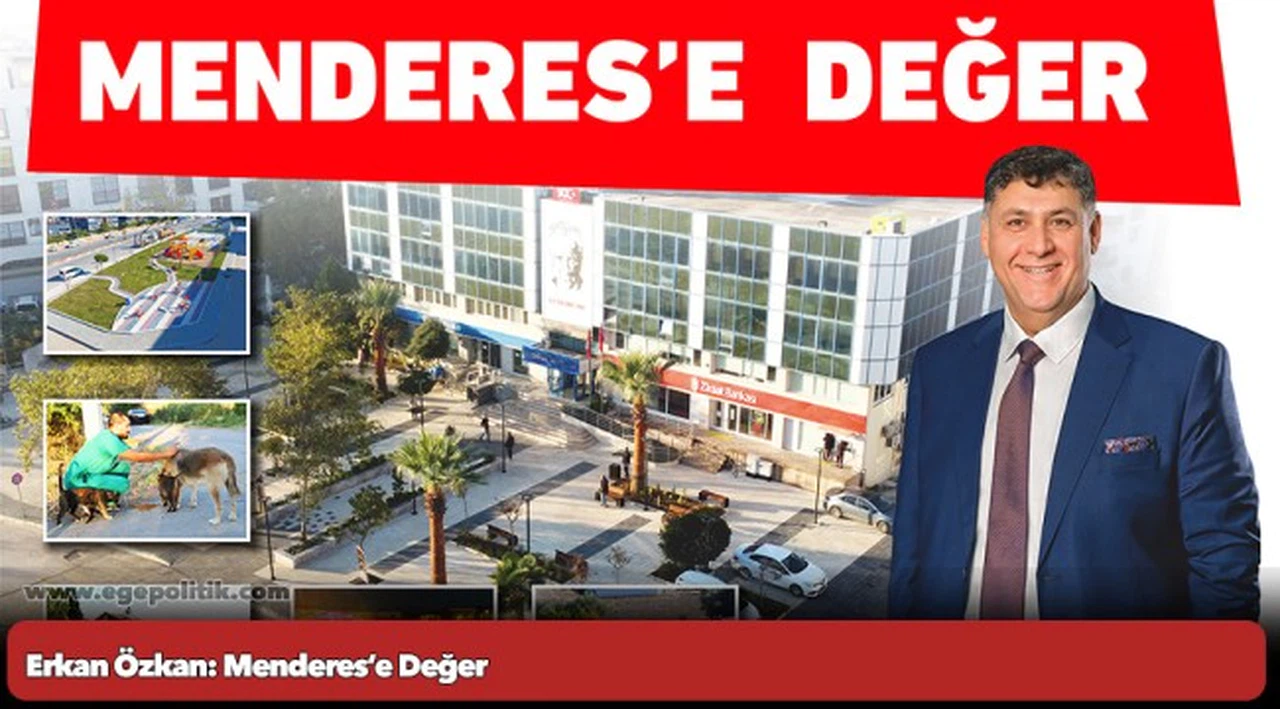 Menderes’e Değer