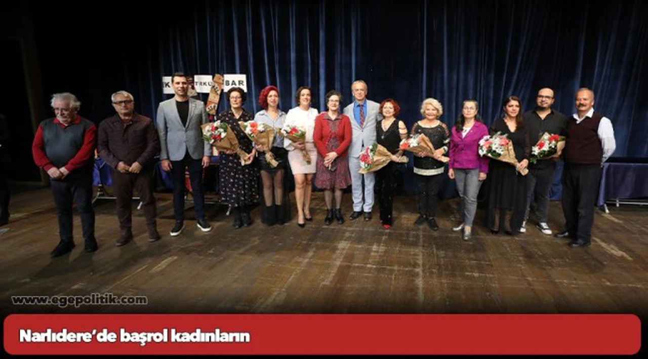 Narlıdere’de başrol kadınların