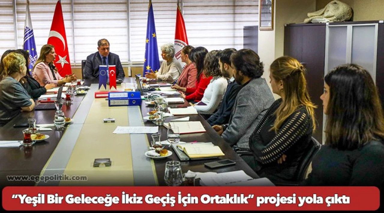 “Yeşil Bir Geleceğe İkiz Geçiş İçin Ortaklık” projesi yola çıktı