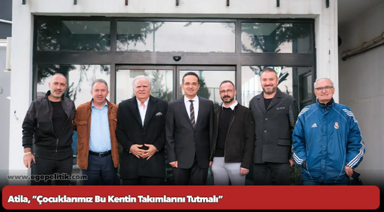 Atila, Altay’da Konuştu:  “Çocuklarımız Bu Kentin Takımlarını Tutmalı”