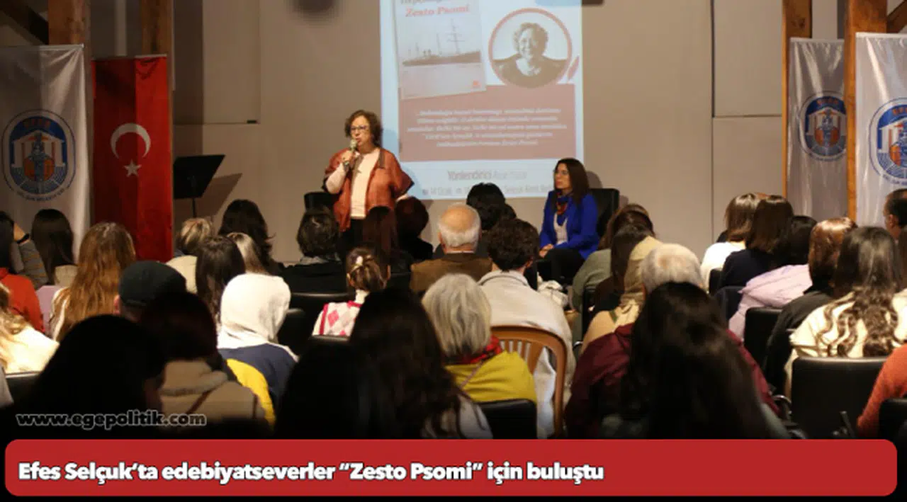 Efes Selçuk’ta edebiyatseverler “Zesto Psomi” için buluştu