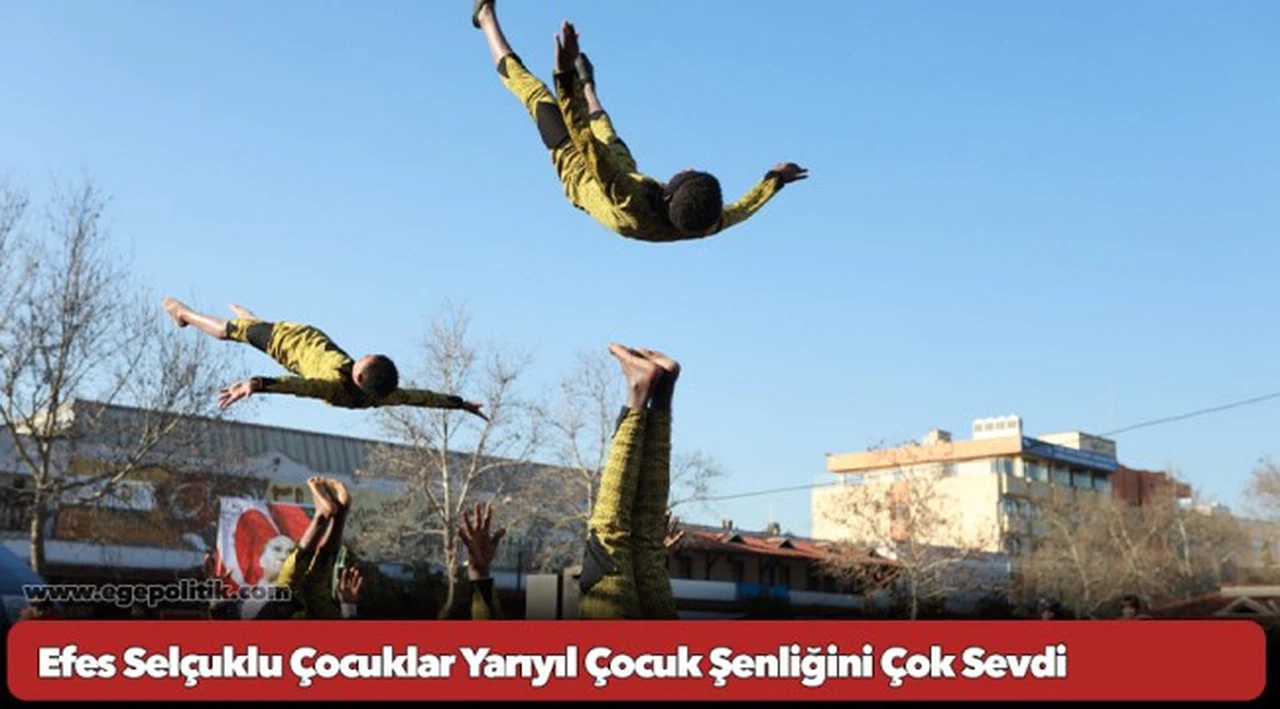 Efes Selçuklu Çocuklar Yarıyıl Çocuk Şenliğini Çok Sevdi