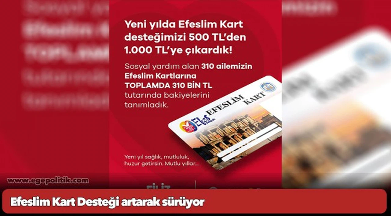 Efeslim Kart Desteği artarak sürüyor