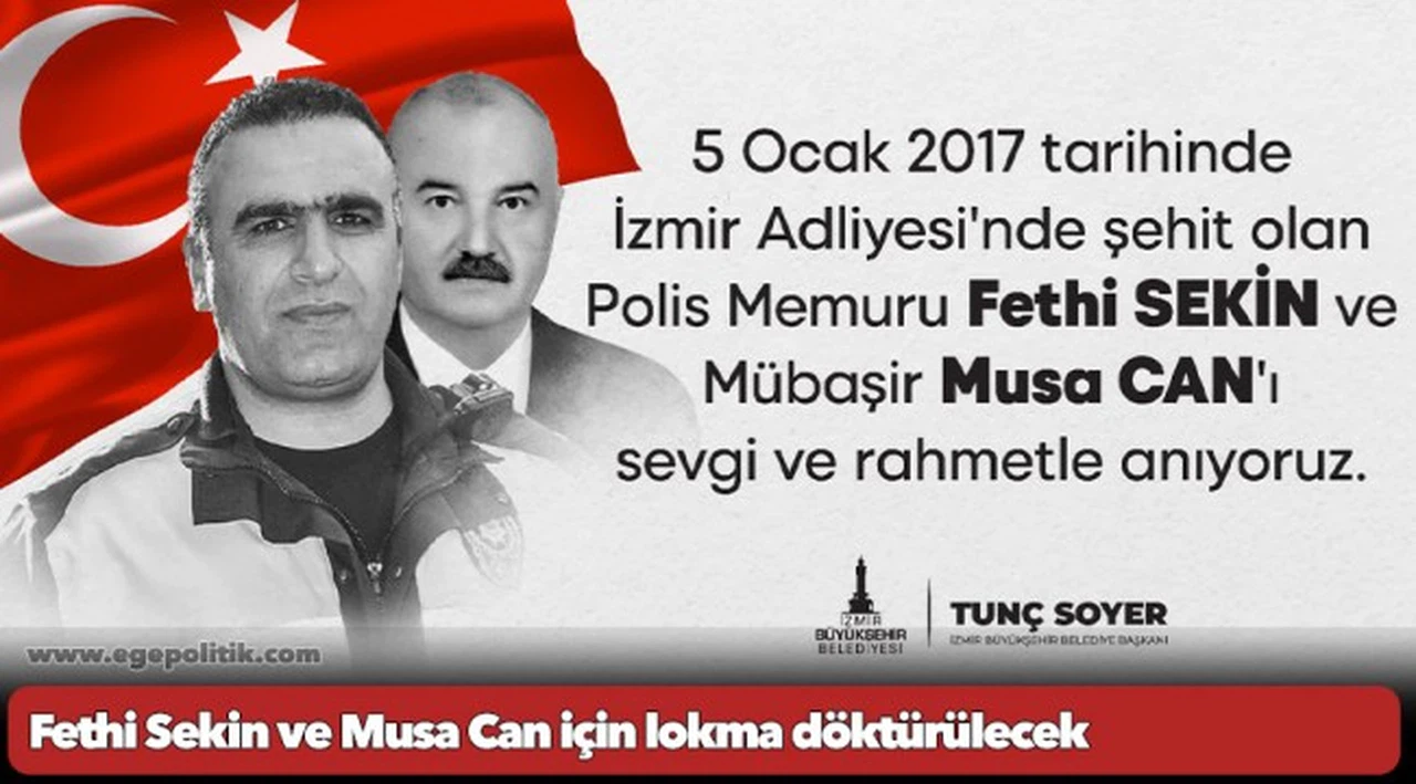 Fethi Sekin ve Musa Can için lokma döktürülecek