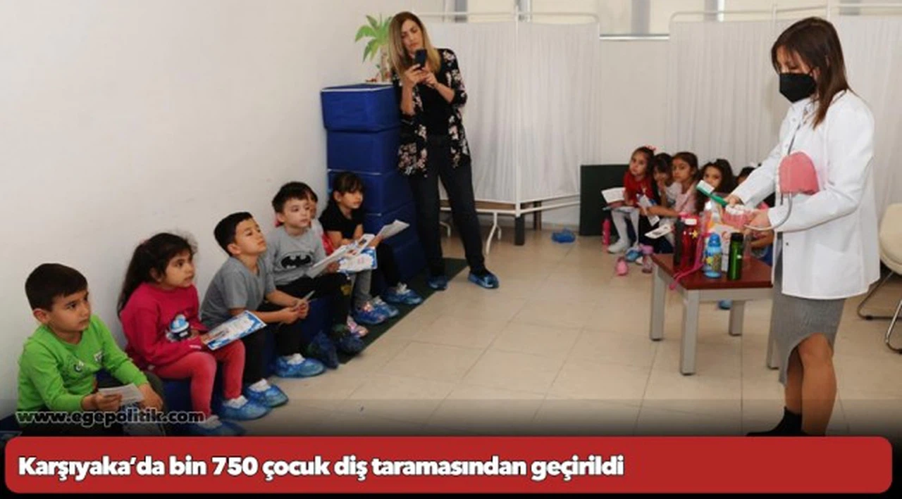 Karşıyaka’da bin 750 çocuk diş taramasından geçirildi