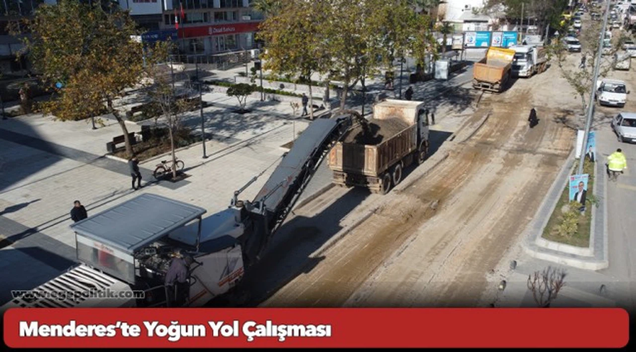 Menderes’te Yoğun Yol Çalışması